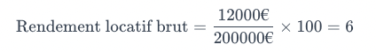 formule rendement locatif brut
